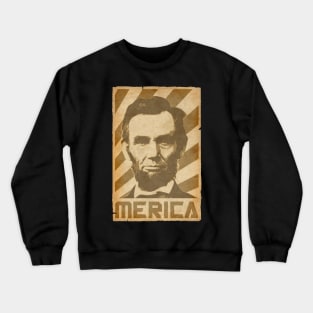 Abraham Lincoln Merica Retro Propaganda Crewneck Sweatshirt